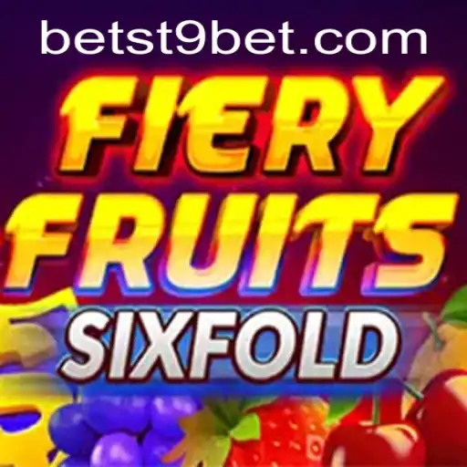 Exploring the Enchantment of FieryFruitsSixFold in the World of st9bet